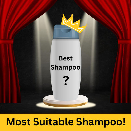 Most Suitable shampoo
